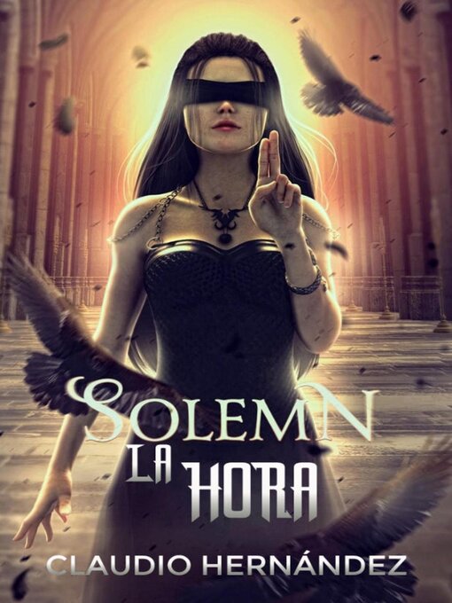 Title details for Solemn la hora by Claudio Hernández - Available